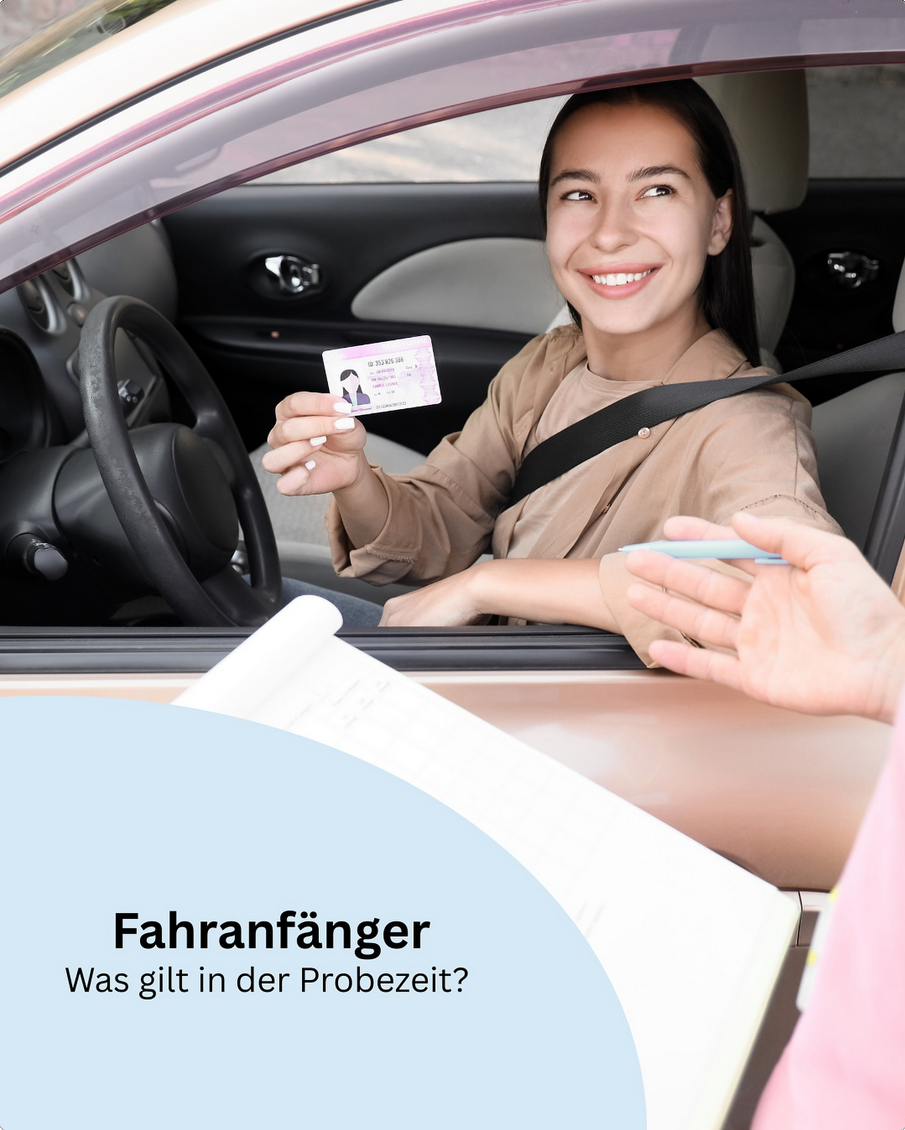 Fahranfänger– Was gilt in der Probezeit?